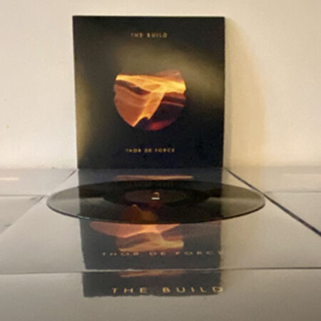 This is a picture of the vinyl edition of the album The Build by Thor De Force